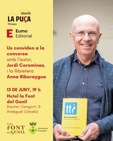 Conversa amb JORDI COROMINAS | Presentacions i actes - Llibreria La Puça | Llibreria online d'Arsèguel - Comprar llibres en català online - Llibres Andorra i Pirineu