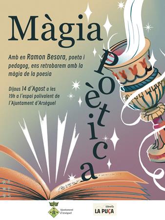 MÀGIA POÈTICA!!!!  El mag és RAMON BESORA | Presentacions i actes - Llibreria La Puça | Llibreria online d'Arsèguel - Comprar llibres en català online - Llibres Andorra i Pirineu