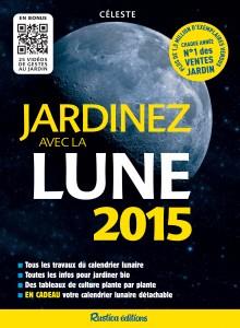 JARDINEZ AVEC LA LUNE 2015 | 9782815305051 | Llibreria La Puça | Llibreria online d'Arsèguel - Comprar llibres en català online - Llibres Andorra i Pirineu