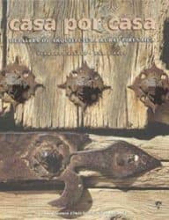 CASA POR CASA.DETALLES DE ARQUITECTURA RURAL PIRENAICA | 9788492226337 | BIARGE,FERNANDO BIARGE,ANA | Llibreria La Puça | Llibreria online d'Arsèguel - Comprar llibres en català online - Llibres Andorra i Pirineu