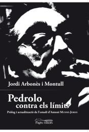 PEDROLO CONTRA ELS LIMITS | 9788499759425 | ARBONÈS MONTULL, JORDI | Llibreria La Puça | Llibreria online d'Arsèguel - Comprar llibres en català online - Llibres Andorra i Pirineu