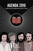AGENDA 2016. ANOCHE UN LIBRO ME SALVÓ LA VIDA | 9788416544004 | SANCHEZ, DAVID | Llibreria La Puça | Llibreria online d'Arsèguel - Comprar llibres en català online - Llibres Andorra i Pirineu