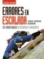 ERRORES EN ESCALADA | 9788498292916 | COLORADO, JOAQUIN | Llibreria La Puça | Llibreria online d'Arsèguel - Comprar llibres en català online - Llibres Andorra i Pirineu