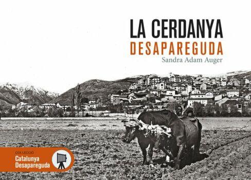 CERDANYA DESAPAREGUDA | 9788416547197 | ADAM AUGER, SANDRA | Llibreria La Puça | Llibreria online d'Arsèguel - Comprar llibres en català online - Llibres Andorra i Pirineu