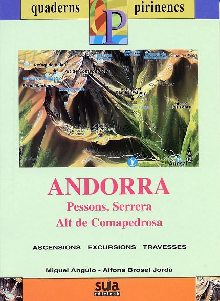 ANDORRA. PESSONS, SERRERA, ALT DE COMAPEDROSA | 9788482162300 | ANGULO, MIGUEL | Llibreria La Puça | Llibreria online d'Arsèguel - Comprar llibres en català online - Llibres Andorra i Pirineu