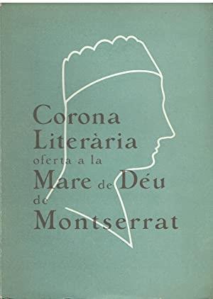 CORONA LITERÀRIA A LA MARE DE DÉU DE MONTSERRAT | MONTSERRAT1957 | Llibreria La Puça | Llibreria online d'Arsèguel - Comprar llibres en català online - Llibres Andorra i Pirineu