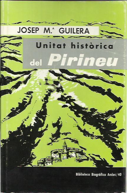 UNITAT HISTORICA DEL PIRINEU | 9783121719648 | GUILERA, JOSEP M. | Llibreria La Puça | Llibreria online d'Arsèguel - Comprar llibres en català online - Llibres Andorra i Pirineu