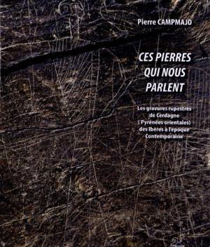 CES PIERRES QUI NOUS PARLENT | 9782849741443 | CAMPMAJOR | Llibreria La Puça | Llibreria online d'Arsèguel - Comprar llibres en català online - Llibres Andorra i Pirineu