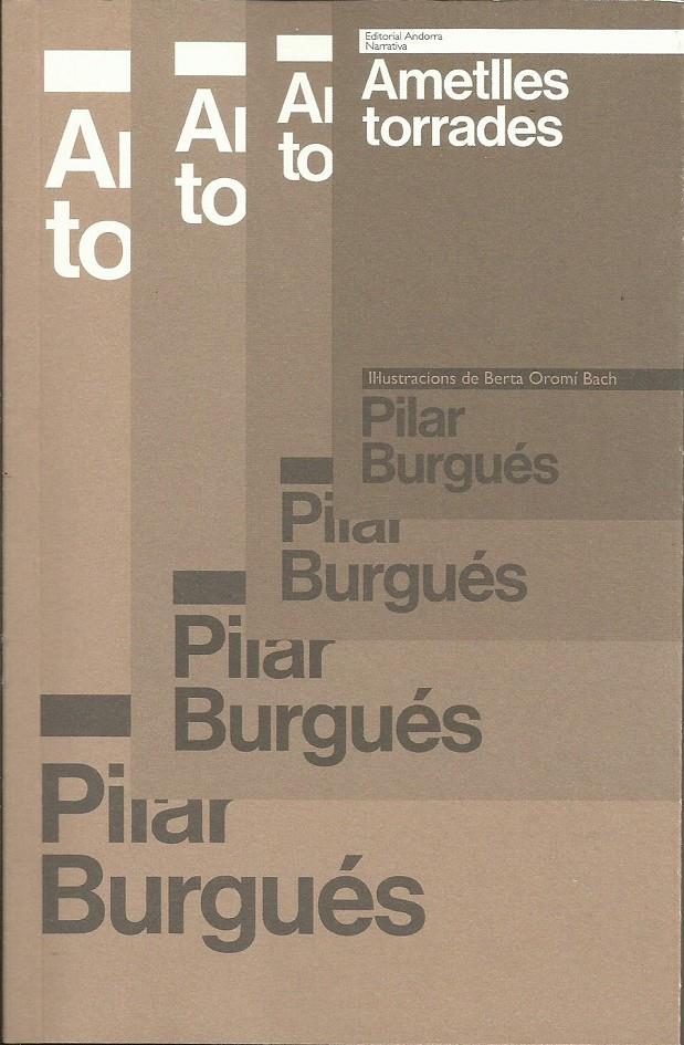 AMETLLES TORRADES | 9789992075319 | BURGUÉS, PILAR - OROMÍ, BERTA (IL) | Llibreria La Puça | Llibreria online d'Arsèguel - Comprar llibres en català online - Llibres Andorra i Pirineu