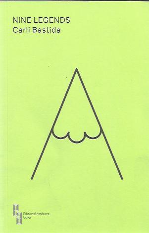 NINE LEGENDS | 9789992053584 | BASTIDA,CARLI | Llibreria La Puça | Llibreria online d'Arsèguel - Comprar llibres en català online - Llibres Andorra i Pirineu
