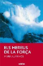 HEREUS DE LA FORÇA,ELS | 9788423688715 | ALAMINOS,MARIA | Llibreria La Puça | Llibreria online d'Arsèguel - Comprar llibres en català online - Llibres Andorra i Pirineu