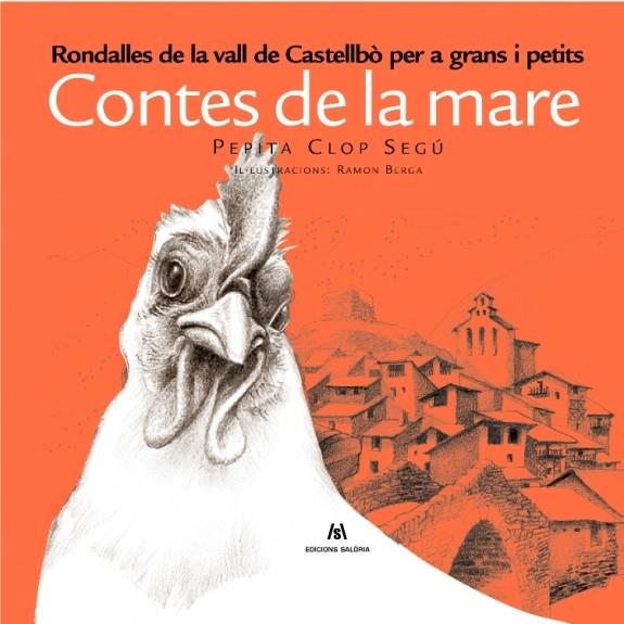 CONTES DE LA MARE. RONDALLES DE LA VALL DE CASTELLBÒ PER A GRANS I PETITS | 9788494188312 | CLOP SEGÚ, PEPITA BERGA, RAMON (IL.) | Llibreria La Puça | Llibreria online d'Arsèguel - Comprar llibres en català online - Llibres Andorra i Pirineu