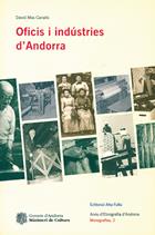 OFICIS I INDUSTRIES D'ANDORRA | 9788479000905 | MAS CANALIS, DAVID | Llibreria La Puça | Llibreria online d'Arsèguel - Comprar llibres en català online - Llibres Andorra i Pirineu