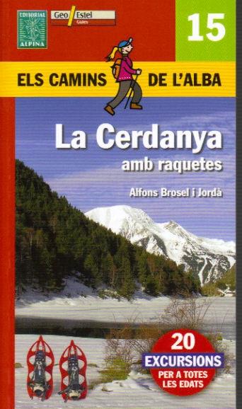 CERDANYA.CAMINS DE L'ALBA | 9788480902212 | PORTELL RIFA,JOAN | Llibreria La Puça | Llibreria online d'Arsèguel - Comprar llibres en català online - Llibres Andorra i Pirineu