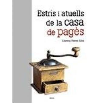 ESTRIS I ATUELLS DE LA CASA DE PAGÈS | 9788415885696 | FERRER ALÒS, LLORENÇ | Llibreria La Puça | Llibreria online d'Arsèguel - Comprar llibres en català online - Llibres Andorra i Pirineu