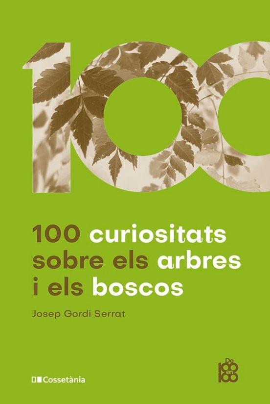 100 CURIOSITATS SOBRE ELS ARBRES I ELS BOSCOS | 9788413562674 | GORDI | Llibreria La Puça | Llibreria online d'Arsèguel - Comprar llibres en català online - Llibres Andorra i Pirineu