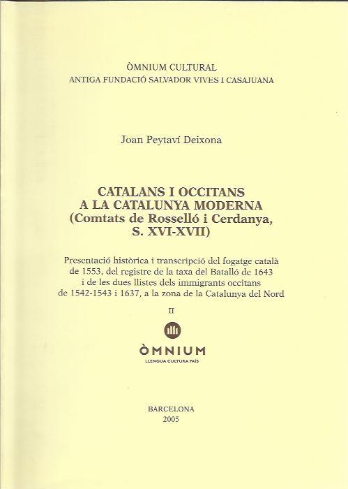 CATALANS I OCCITANS A LA CATALUNYA MODERNA II (COMTATS DE RO | 9788423206841 | PEYTAVI DEIXONA,JOAN | Llibreria La Puça | Llibreria online d'Arsèguel - Comprar llibres en català online - Llibres Andorra i Pirineu