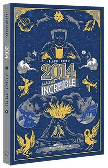 AGENDA INCREÍBLE 2014, LA | 9788494140983 | Llibreria La Puça | Llibreria online d'Arsèguel - Comprar llibres en català online - Llibres Andorra i Pirineu