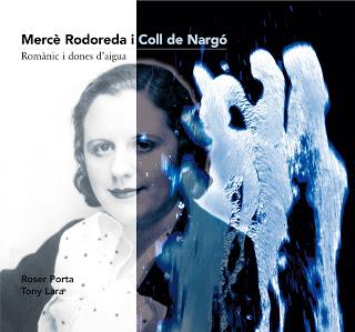MERCE RODOREDA I COLL DE NARGO.ROMANIC I DONES D'AIGUA | 9788461260799 | PORTA,ROSER LARA,TONY | Llibreria La Puça | Llibreria online d'Arsèguel - Comprar llibres en català online - Llibres Andorra i Pirineu