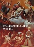 ASSAIG SOBRE EL BARROC ANDORRA | 9789991312088 | BADIA BATALLA,FRANCESC | Llibreria La Puça | Llibreria online d'Arsèguel - Comprar llibres en català online - Llibres Andorra i Pirineu