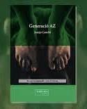 GENERACIÓ AZ | 9789992033418 | CASTELLÓ, JUANJO | Llibreria La Puça | Llibreria online d'Arsèguel - Comprar llibres en català online - Llibres Andorra i Pirineu