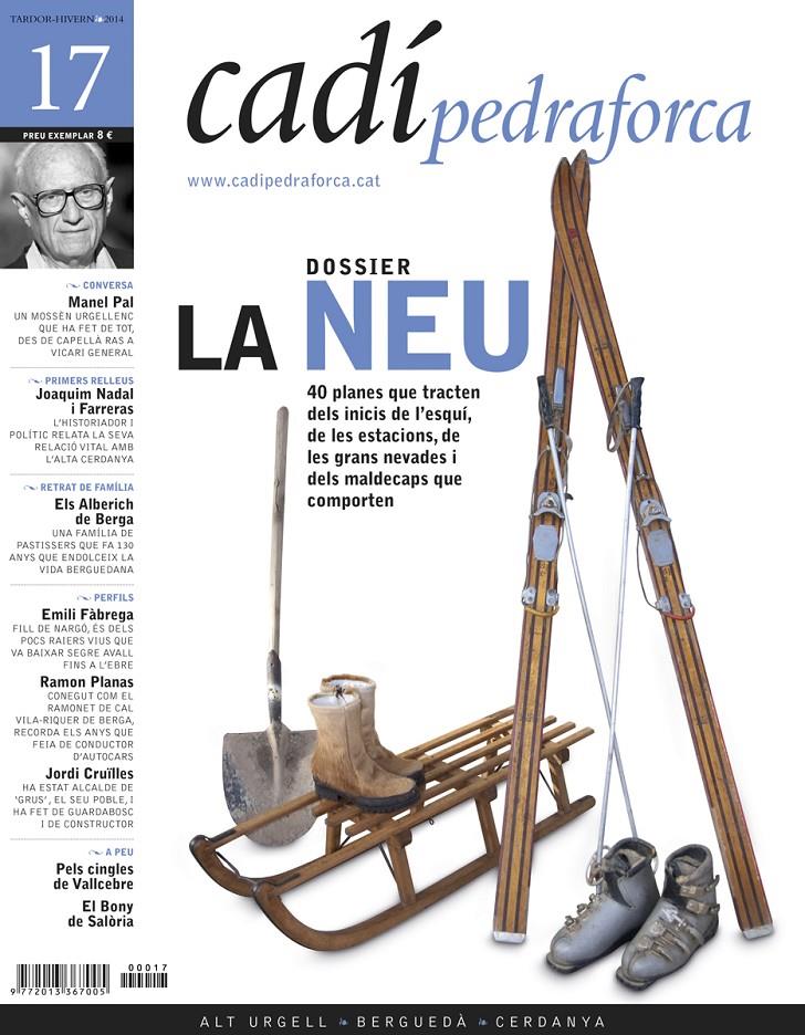 CADIPEDRAFORCA 17. LA NEU | CADIPEDRAFORCA17 | Llibreria La Puça | Llibreria online d'Arsèguel - Comprar llibres en català online - Llibres Andorra i Pirineu