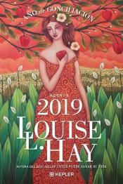 AGENDA LOUISE HAY 2019. AÑO DE CONCILIACIÓN | 9788416344284 | Llibreria La Puça | Llibreria online d'Arsèguel - Comprar llibres en català online - Llibres Andorra i Pirineu