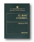 BOSC ANDORRA.SITUACIO AL 1979 | ba1979 | BECAT,JOAN | Llibreria La Puça | Llibreria online d'Arsèguel - Comprar llibres en català online - Llibres Andorra i Pirineu