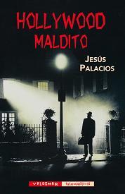 HOLLYWOOD MALDITO | 9788477027812 | PALACIOS, JESÚS | Llibreria La Puça | Llibreria online d'Arsèguel - Comprar llibres en català online - Llibres Andorra i Pirineu