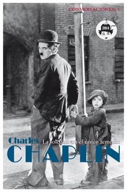 CONVERSACIONES CON CHARLES CHAPLIN | 9788494274220 | CHAPLIN, CHARLES | Llibreria La Puça | Llibreria online d'Arsèguel - Comprar llibres en català online - Llibres Andorra i Pirineu