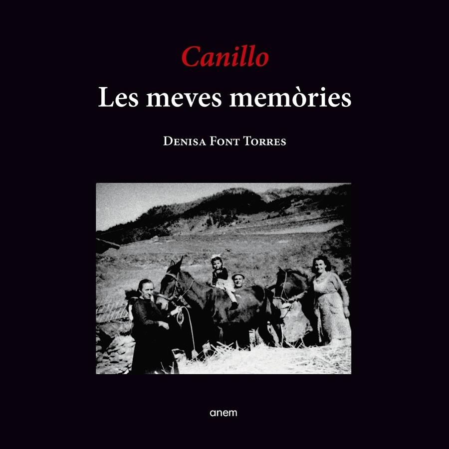 CANILLO. LES MEVES MEMÒRIES | 9789992065389 | FONT TORRES, DENISA | Llibreria La Puça | Llibreria online d'Arsèguel - Comprar llibres en català online - Llibres Andorra i Pirineu