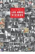 AÑOS VIVIDOS, LOS | 9788415691242 | PORTO, JAVIER | Llibreria La Puça | Llibreria online d'Arsèguel - Comprar llibres en català online - Llibres Andorra i Pirineu