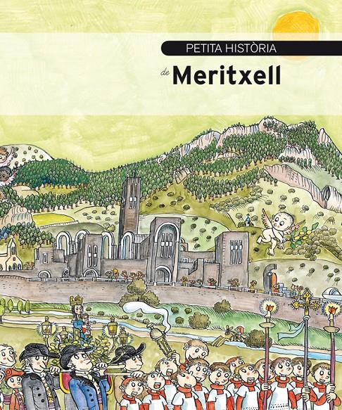 PETITA HISTORIA DE MERITXELL | 9788499794297 | ROSSELL, RAMON | Llibreria La Puça | Llibreria online d'Arsèguel - Comprar llibres en català online - Llibres Andorra i Pirineu