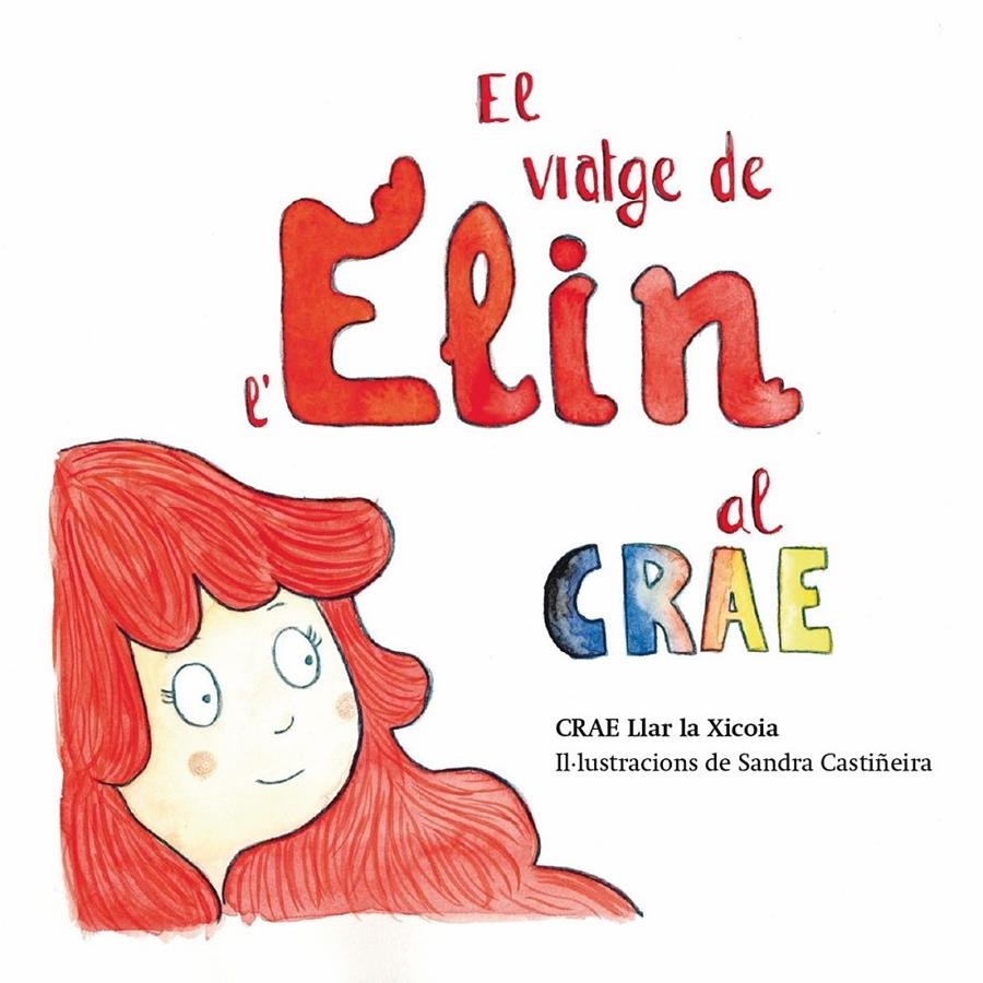 EL VIATGE DE L'ELIN AL CRAE | 9791399013610 | CASTIÑEIRA, SANDRA | Llibreria La Puça | Llibreria online d'Arsèguel - Comprar llibres en català online - Llibres Andorra i Pirineu