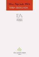 TERRA SEGELLADA | 9789992053188 | REGUANT ALEIX,JOAN | Llibreria La Puça | Llibreria online d'Arsèguel - Comprar llibres en català online - Llibres Andorra i Pirineu