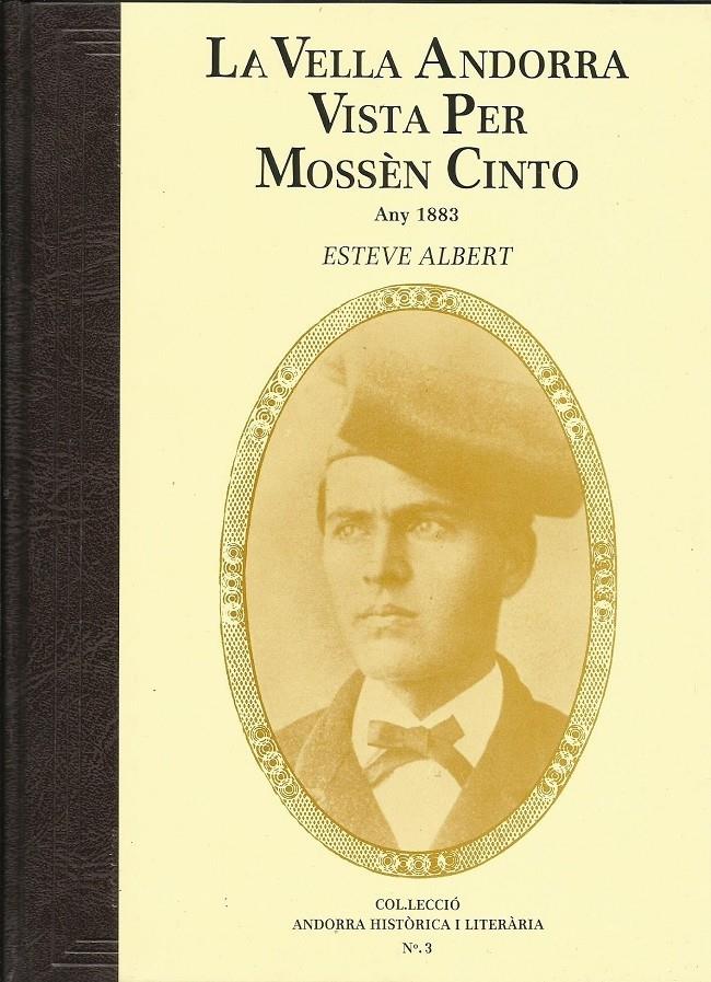 LA VELLA ANDORRA VISTA PER MOSSÈN CINTO. FACSÍMIL DE 1953 | ahl3 | ALBERT CORP, ESTEVE | Llibreria La Puça | Llibreria online d'Arsèguel - Comprar llibres en català online - Llibres Andorra i Pirineu