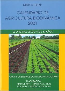 CALENDARIO DE AGRICULTURA BIODINÁMICA 2021 | 9788412208931 | MARIA THUN | Llibreria La Puça | Llibreria online d'Arsèguel - Comprar llibres en català online - Llibres Andorra i Pirineu