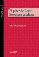 PLAER DE LLEGIR LITERATURA CATALANA, EL | 9788499757483 | STEGMANN, TILBERT DÍDAC | Llibreria La Puça | Llibreria online d'Arsèguel - Comprar llibres en català online - Llibres Andorra i Pirineu