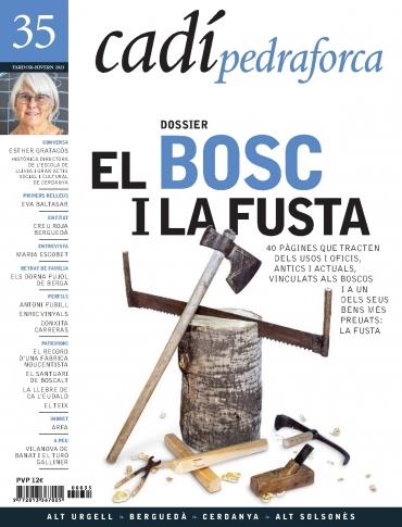 CADIPEDRAFORCA 35. EL BOSC I LA FUSTA | CADIPEDRAFORCA35 | Llibreria La Puça | Llibreria online d'Arsèguel - Comprar llibres en català online - Llibres Andorra i Pirineu