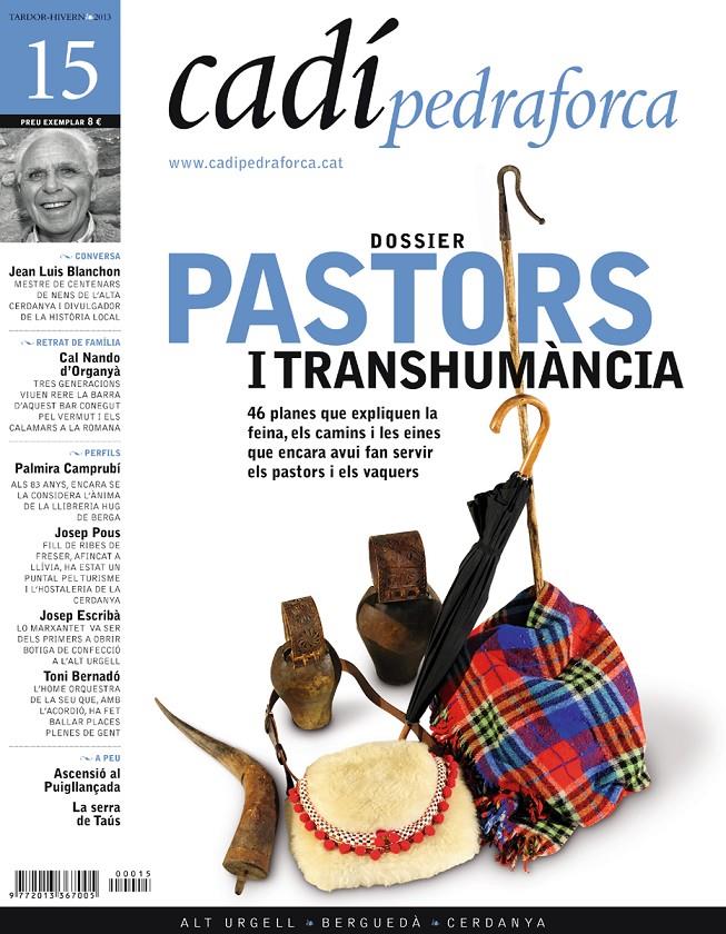 CADÍPEDRAFORCA 15. PASTORS I TRANSHUMÀNCIA | cadipedraforca15 | Llibreria La Puça | Llibreria online d'Arsèguel - Comprar llibres en català online - Llibres Andorra i Pirineu