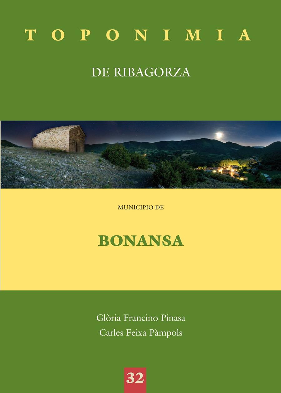 MUNICIPIO DE BONANSA.TOPONIMIA DE RIBAGORZA | 9788497434362 | FEIXA, CARLES FRANCINO PINASA, GLORIA | Llibreria La Puça | Llibreria online d'Arsèguel - Comprar llibres en català online - Llibres Andorra i Pirineu