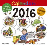 CALENDARI TRADICIONS 2016 | 9788424656645 | Llibreria La Puça | Llibreria online d'Arsèguel - Comprar llibres en català online - Llibres Andorra i Pirineu