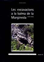 LES EXCAVACIONS A LA BALMA DE LA MARGINEDA. IV | 9789992004562 | Llibreria La Puça | Llibreria online d'Arsèguel - Comprar llibres en català online - Llibres Andorra i Pirineu
