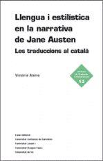 LLENGUA I ESTILISTICA EN LA NARRATIVA DE JANE AUSTEN | 9788497662253 | ALSINA,VICTORIA | Llibreria La Puça | Llibreria online d'Arsèguel - Comprar llibres en català online - Llibres Andorra i Pirineu