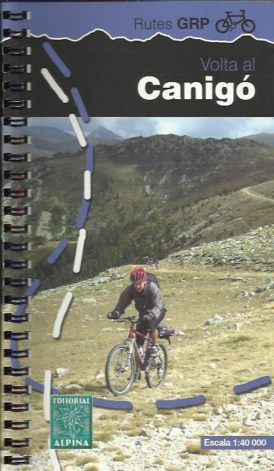 VOLTA AL CANIGO EN BICICLETA DE MUNTANYA | 9788480904001 | Llibreria La Puça | Llibreria online d'Arsèguel - Comprar llibres en català online - Llibres Andorra i Pirineu