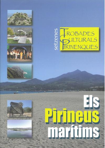 ELS PIRINEUS MARÍTIMS. 16ª TROBADES CULTURALS PIRINENQUES | 9789992061534 | Llibreria La Puça | Llibreria online d'Arsèguel - Comprar llibres en català online - Llibres Andorra i Pirineu