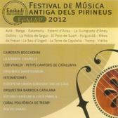 FESTIVAL DE MÚSICA ANTIGA DELS PIRINEUS 2012 | 8437011311153 | VV.AA | Llibreria La Puça | Llibreria online d'Arsèguel - Comprar llibres en català online - Llibres Andorra i Pirineu