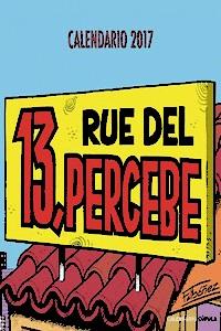 CALENDARIO 13 RUE DEL PERCEBE 2017 | 9788448022563 | Llibreria La Puça | Llibreria online d'Arsèguel - Comprar llibres en català online - Llibres Andorra i Pirineu