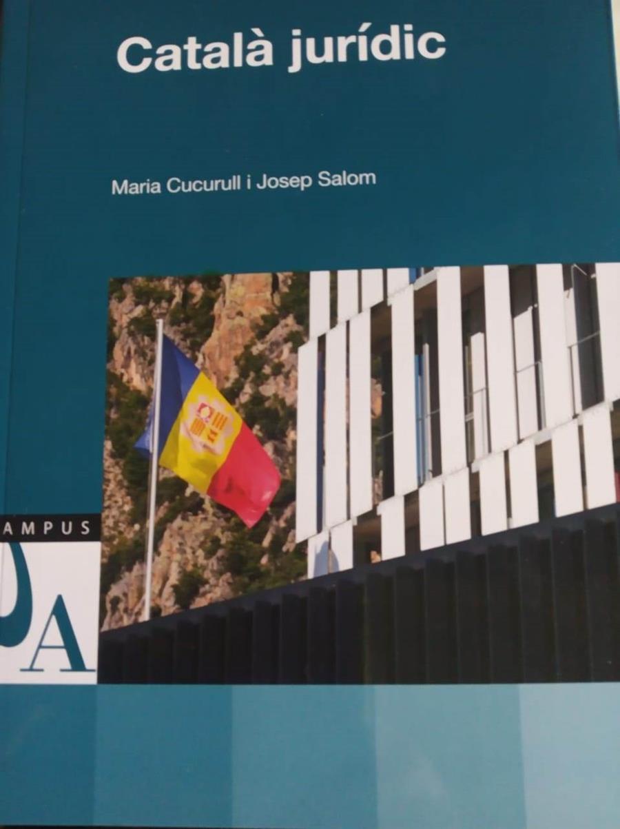 CATALA JURÍDIC | 9789992034019 | CUCURULL, MARIA - SALOM, JOSEP | Llibreria La Puça | Llibreria online d'Arsèguel - Comprar llibres en català online - Llibres Andorra i Pirineu