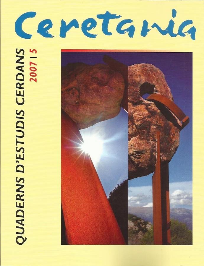 CERETANIA 2007/5. QUADERNS D'ESTUDIS CERDANS | 8401885046213 | Llibreria La Puça | Llibreria online d'Arsèguel - Comprar llibres en català online - Llibres Andorra i Pirineu